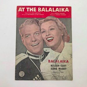 Sheet Music At The Balalaika Nelson Eddy Ilona Massey George Posford 1939